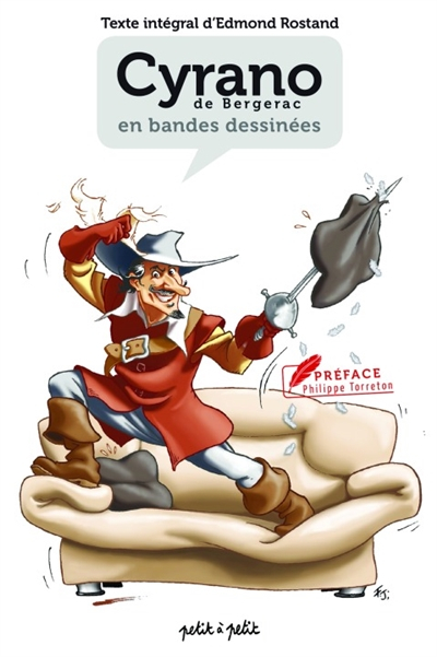 Cyrano de Bergerac : en bandes dessinées : texte intégral d'Edmond Rostand