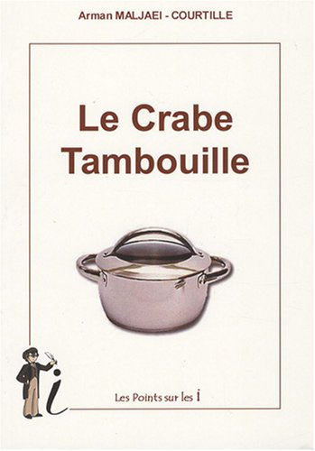 Le crabe tambouille