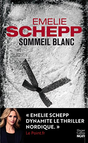 sommeil blanc: une deuxième enquête de jana berzelius