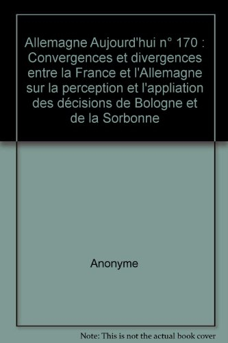 allemagne aujourd'hui n, 170 : convergences et divergences entre la france et l'allemagne sur la per