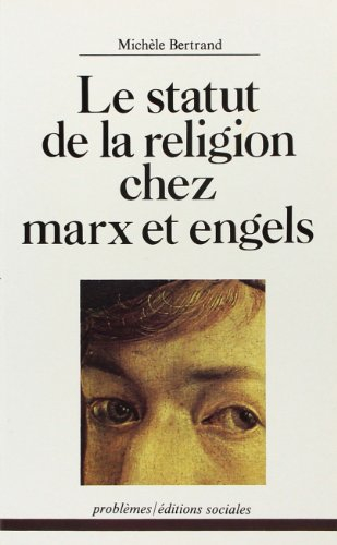 le statut de la religion chez marx et engels