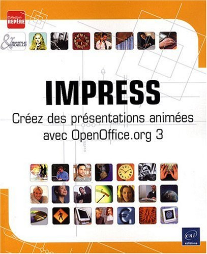 Impress : créez des présentations animées avec OpenOffice.org 3