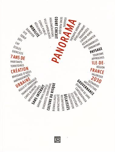 Panorama, Ile-de-France 2030 : 7 ans de création urbaine