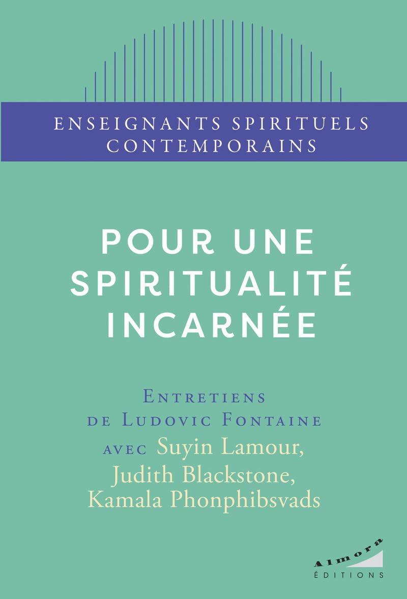 Pour une spiritualité incarnée