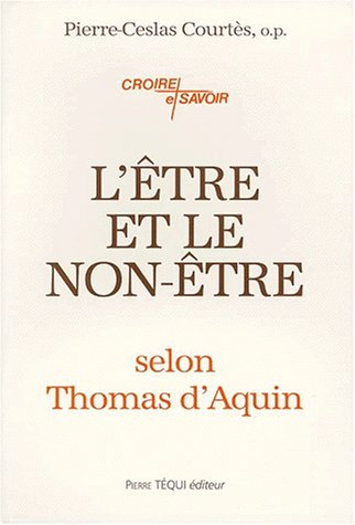 L'être et le non-être : selon Thomas d'Aquin