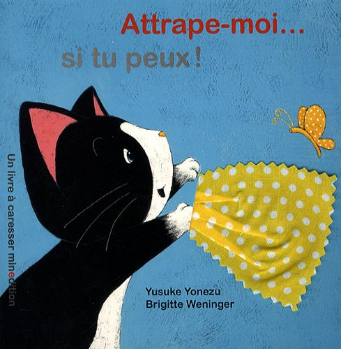 Attrape-moi... si tu peux !