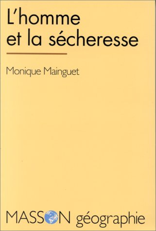 L'homme et la sécheresse