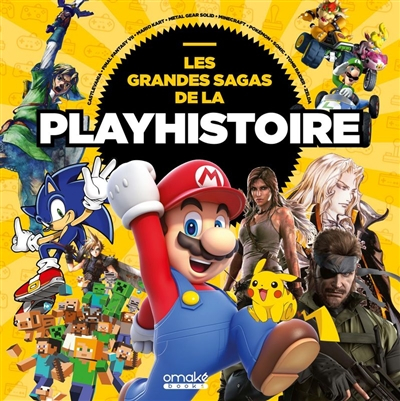 Les grandes sagas de la playhistoire
