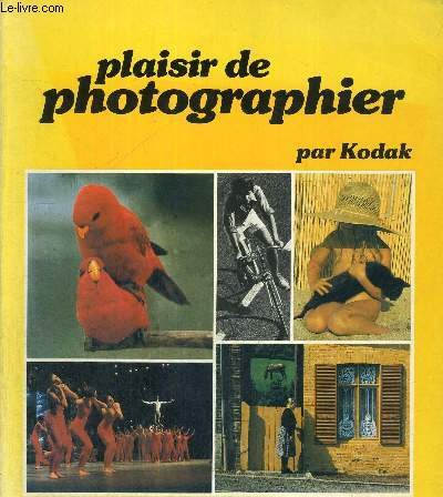 Plaisir de photographier