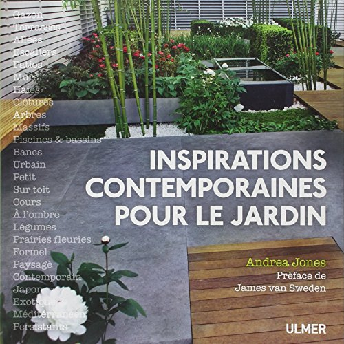 Inspirations contemporaines pour le jardin