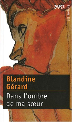 Dans l'ombre de ma soeur