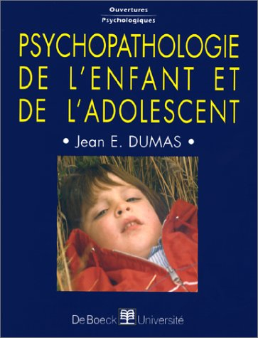 Psychopathologie de l'enfant et de l'adolescent