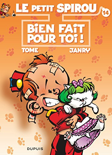 Le petit Spirou. Vol. 14. Bien fait pour toi !