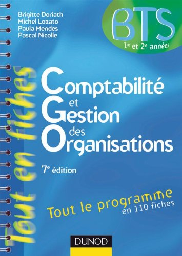 Comptabilité et gestion des organisations, BTS 1re et 2e années : tout le programme en 110 fiches