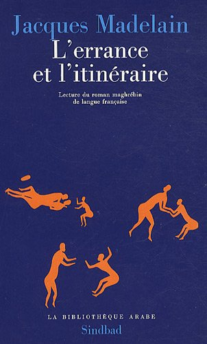 L'Errance et l'itinéraire