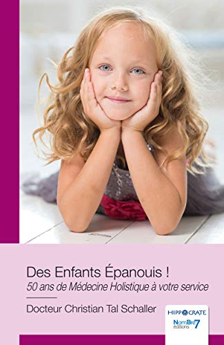 Des enfants épanouis !