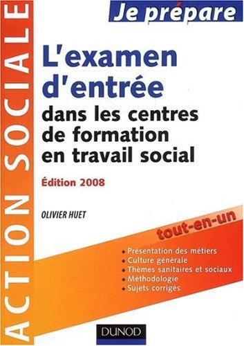 L'examen d'entrée dans les centres de formation en travail social