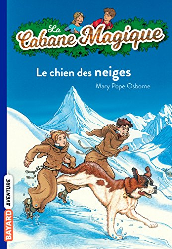 La cabane magique. Vol. 41. Le chien des neiges