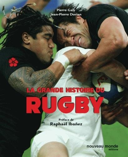 La grande histoire du rugby