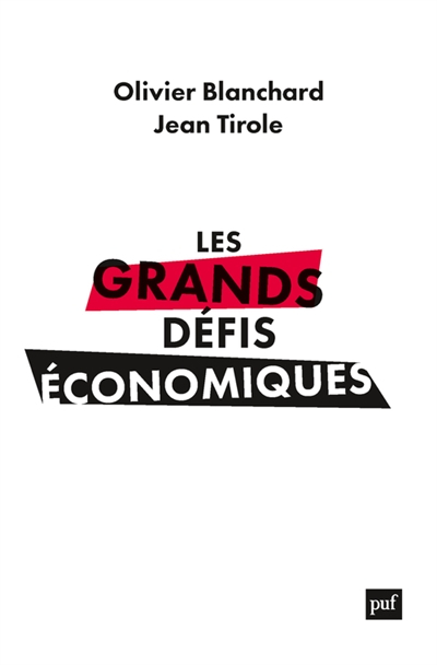 Les grands défis économiques : l'urgence du long terme