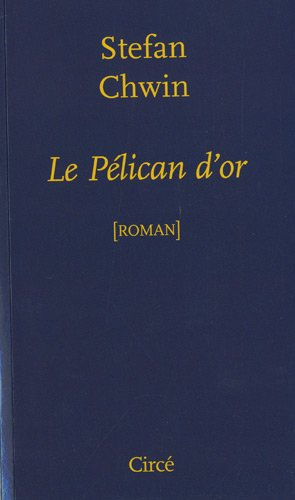 Le pélican d'or