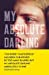 My Absolute Darling : The Sunday Times Bestseller