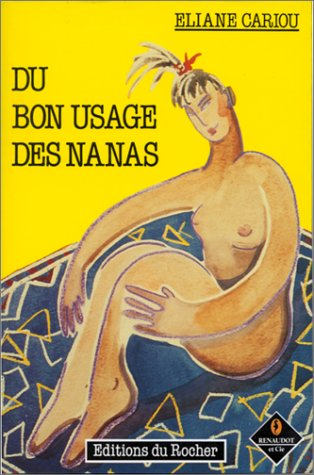 Du bon usage des nanas