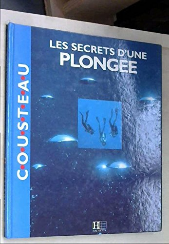 Les Secrets d'une plongée