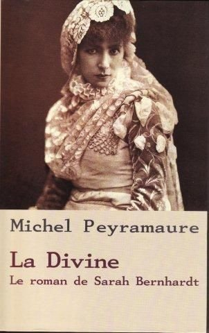 la divine, le roman de sarah bernhardt.