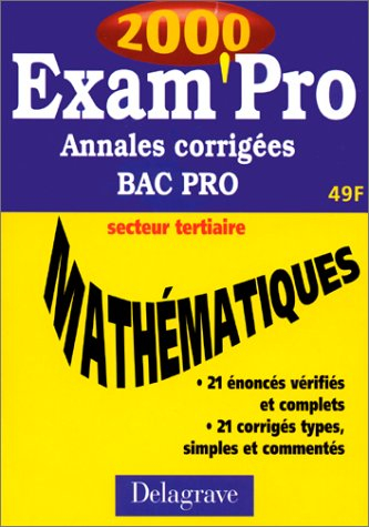 Annales corrigées mathématiques bac professionnel tertiaire