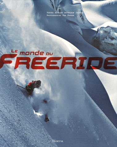 Le monde du free-ride