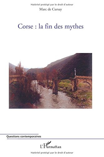 Corse, la fin des mythes