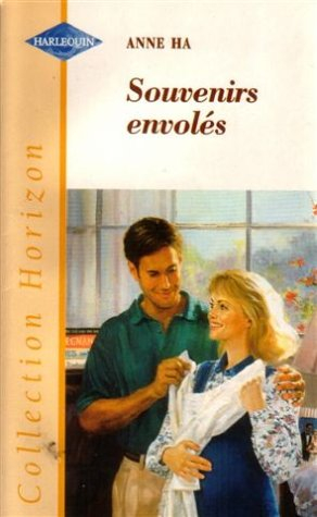 souvenirs envolés : collection : collection horizon n, 1532