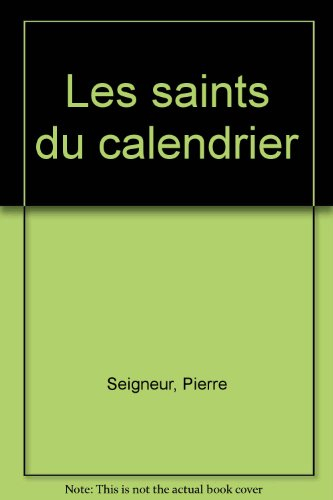 Les saints du calendrier