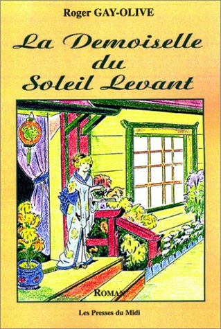 La demoiselle du soleil levant