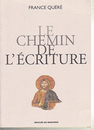 le chemin de l'écriture