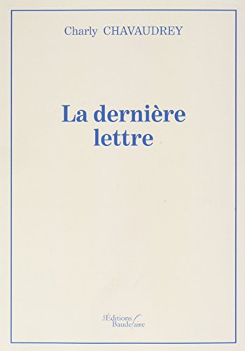 la dernière lettre