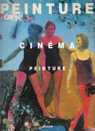 Peinture, cinéma, peinture : catalogue