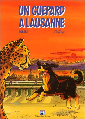 Un guépard à Lausanne