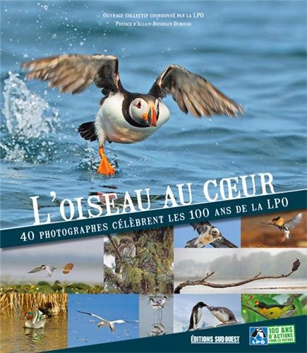 L'oiseau au coeur : 40 photographes célèbrent les 100 ans de la LPO