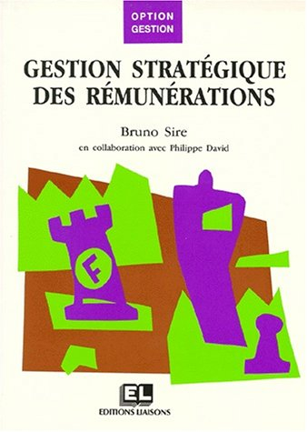 Gestion stratégique des rémunérations