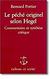 Peche originel (le) selon hegel