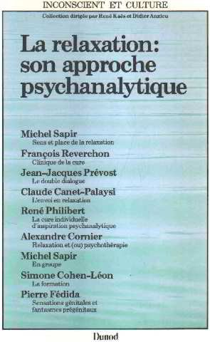 La Relaxation : son approche psychanalytique