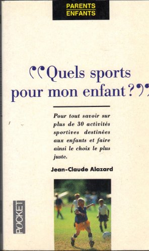 Quels sports pour mon enfant ?