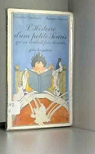 L'Histoire d'une petite souris qui ne voulait pas dormir
