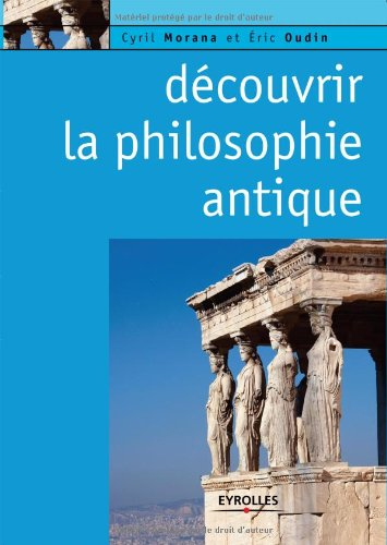 Découvrir la philosophie antique