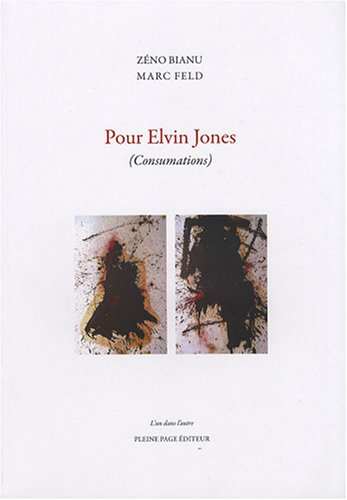 Pour Elvin Jones : consumations