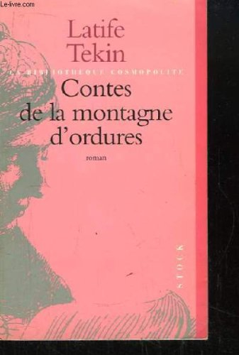 Les contes de la montagne d'ordures