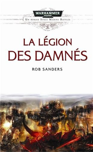 Space marine battles. La légion des damnés