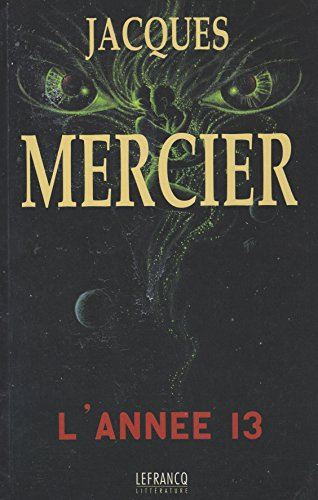 L'année 13